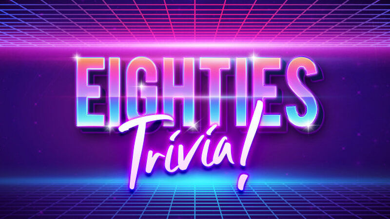 Eighties Trivia